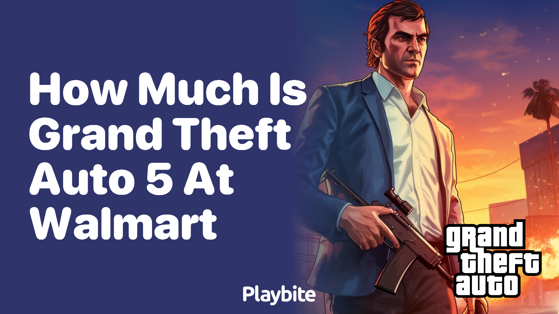 How much is Grand Theft Auto 5 at Walmart?