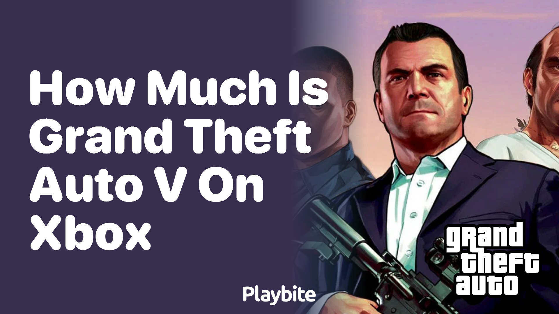 How much does Grand Theft Auto V cost on Xbox?
