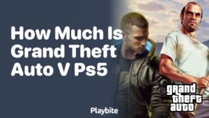 How Much Is Grand Theft Auto V Ps5