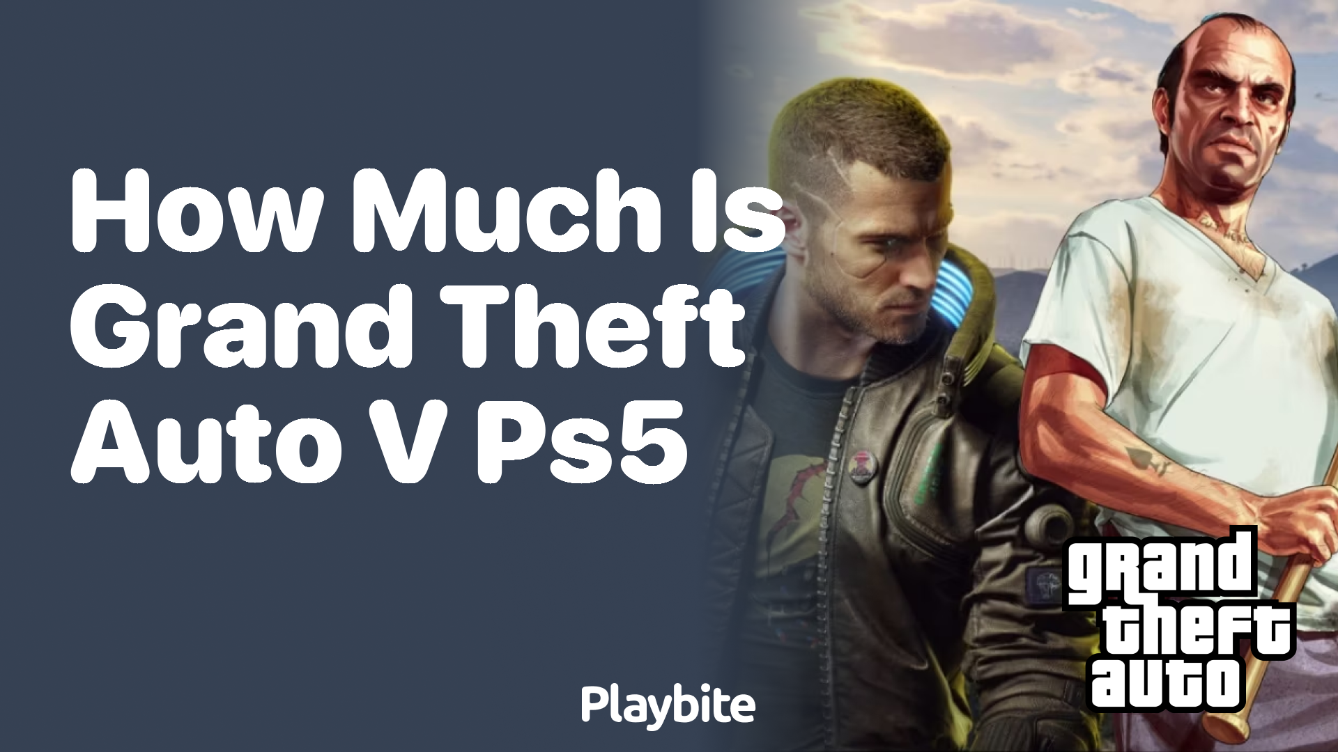 How much is Grand Theft Auto V on PS5?