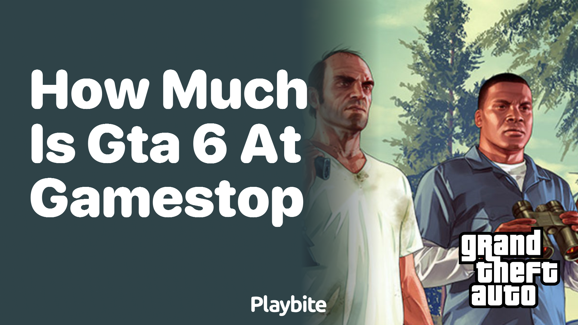 How much is GTA 6 at GameStop?