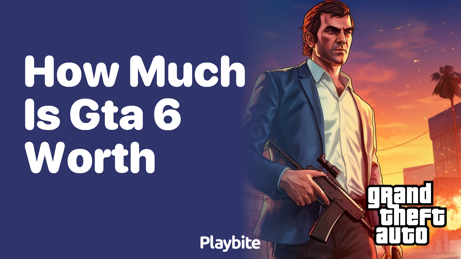 How much is GTA 6 worth?