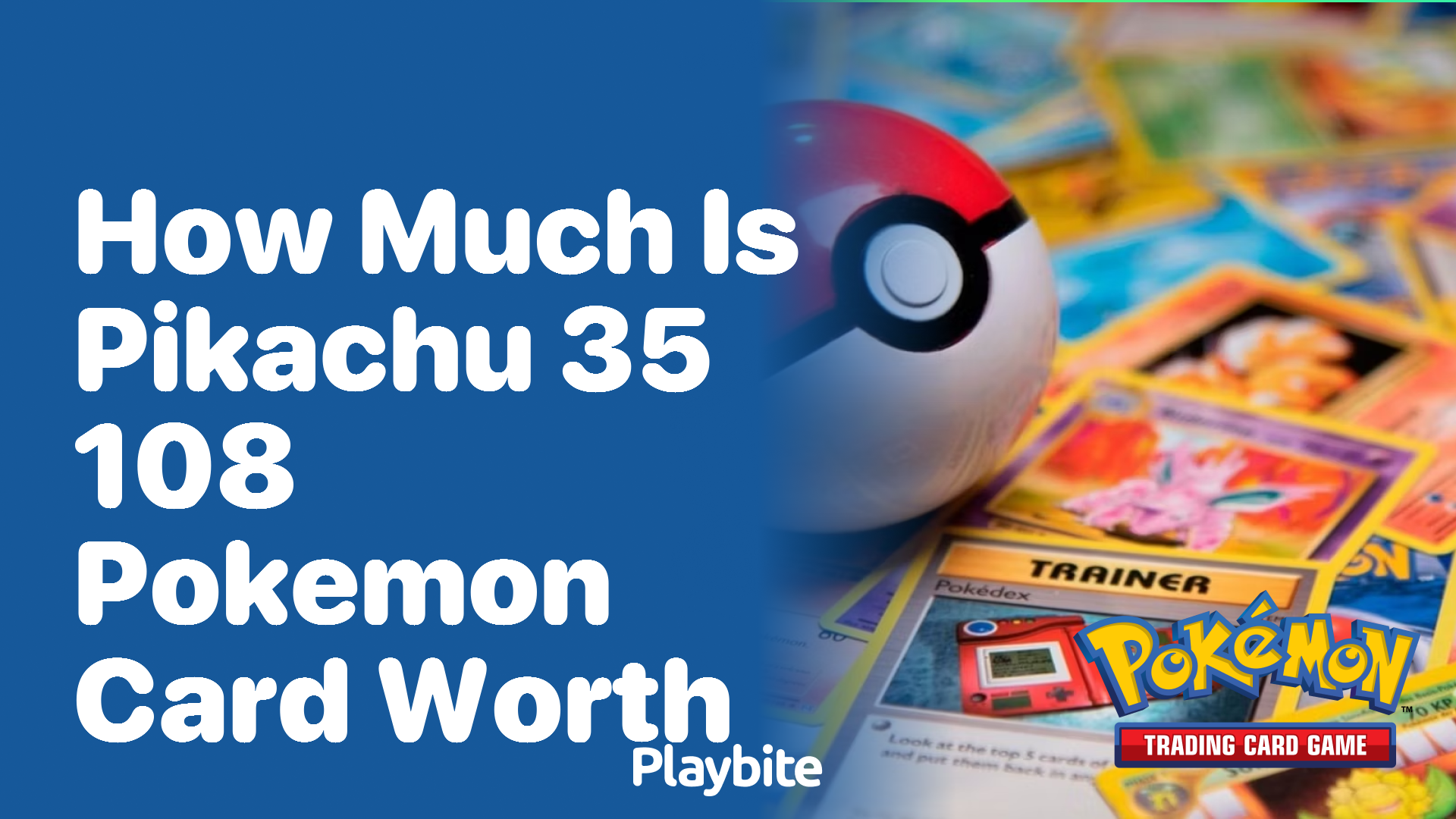 How much is Pikachu 35/108 Pokemon card worth?