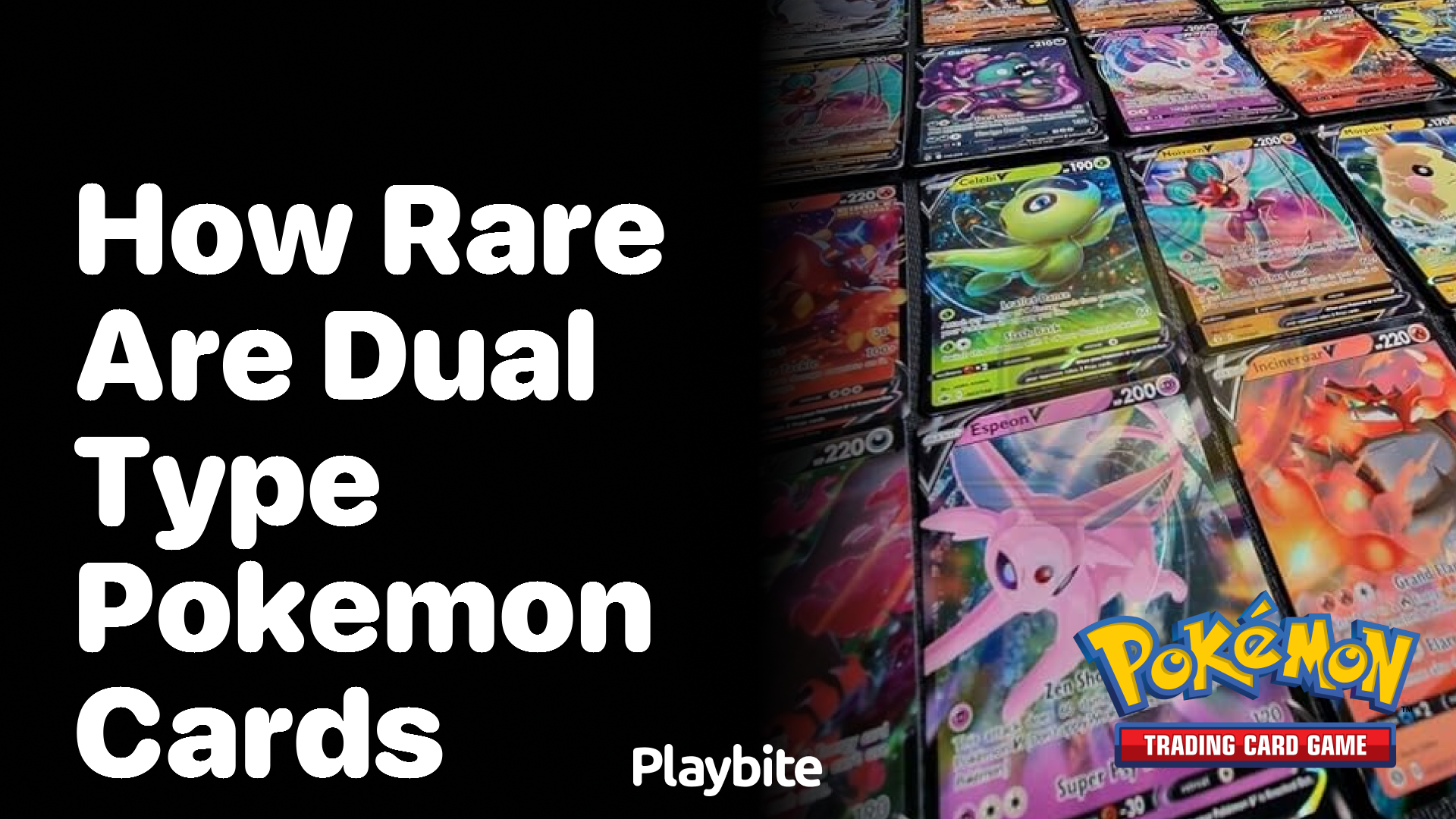 How rare are dual type Pokemon cards?