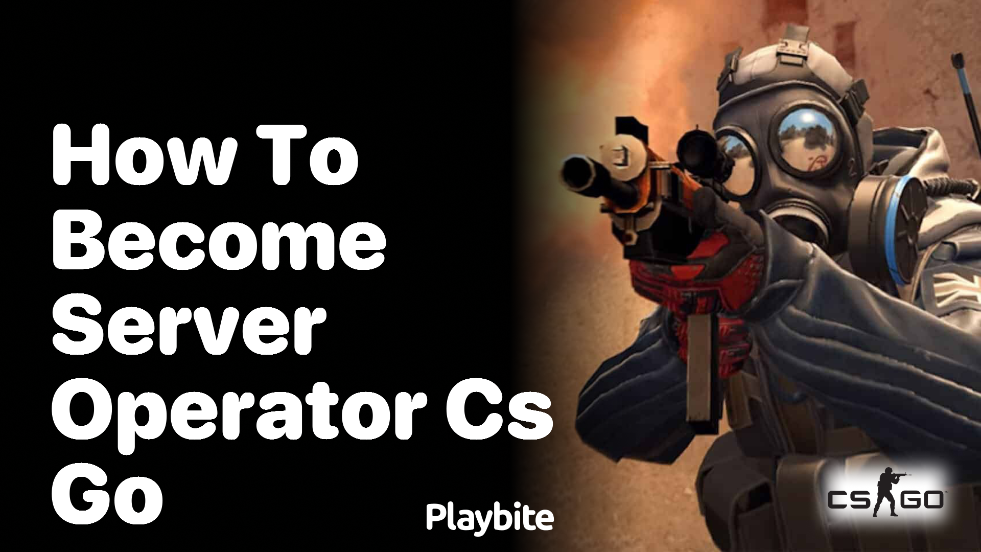 How to become a server operator in CS:GO? - Playbite