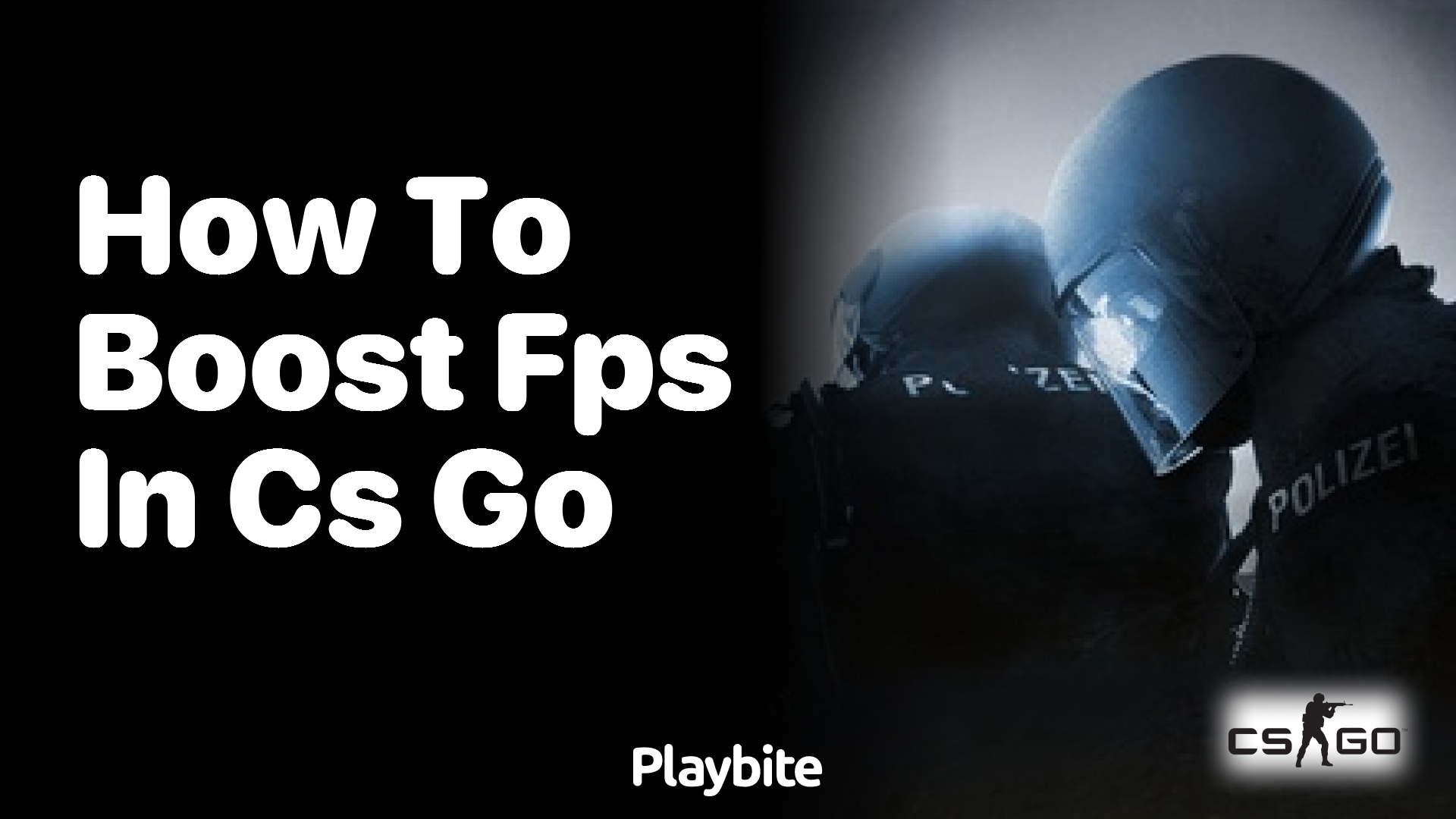 How to boost FPS in CS:GO