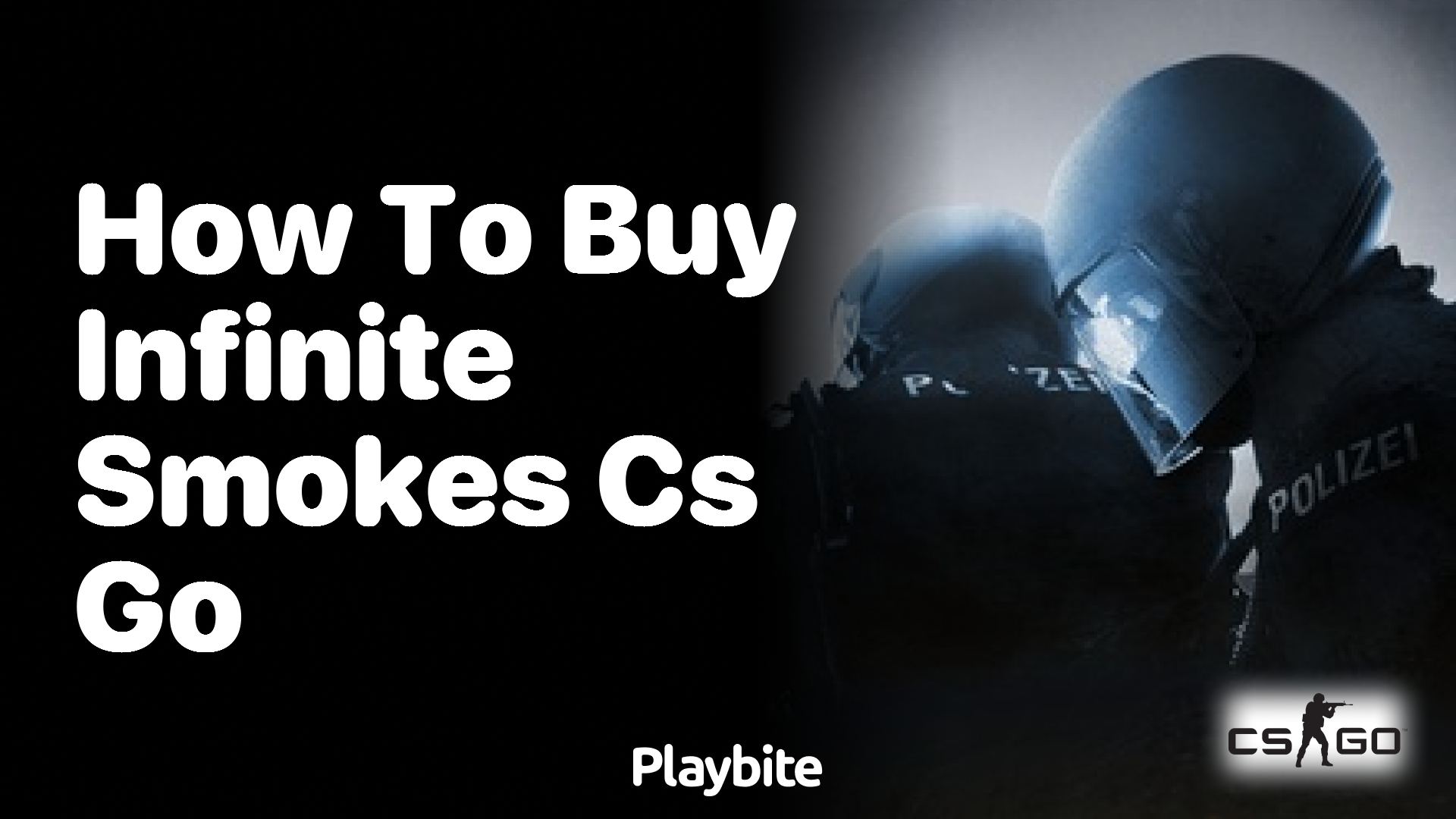 How to buy infinite smokes in CS:GO?