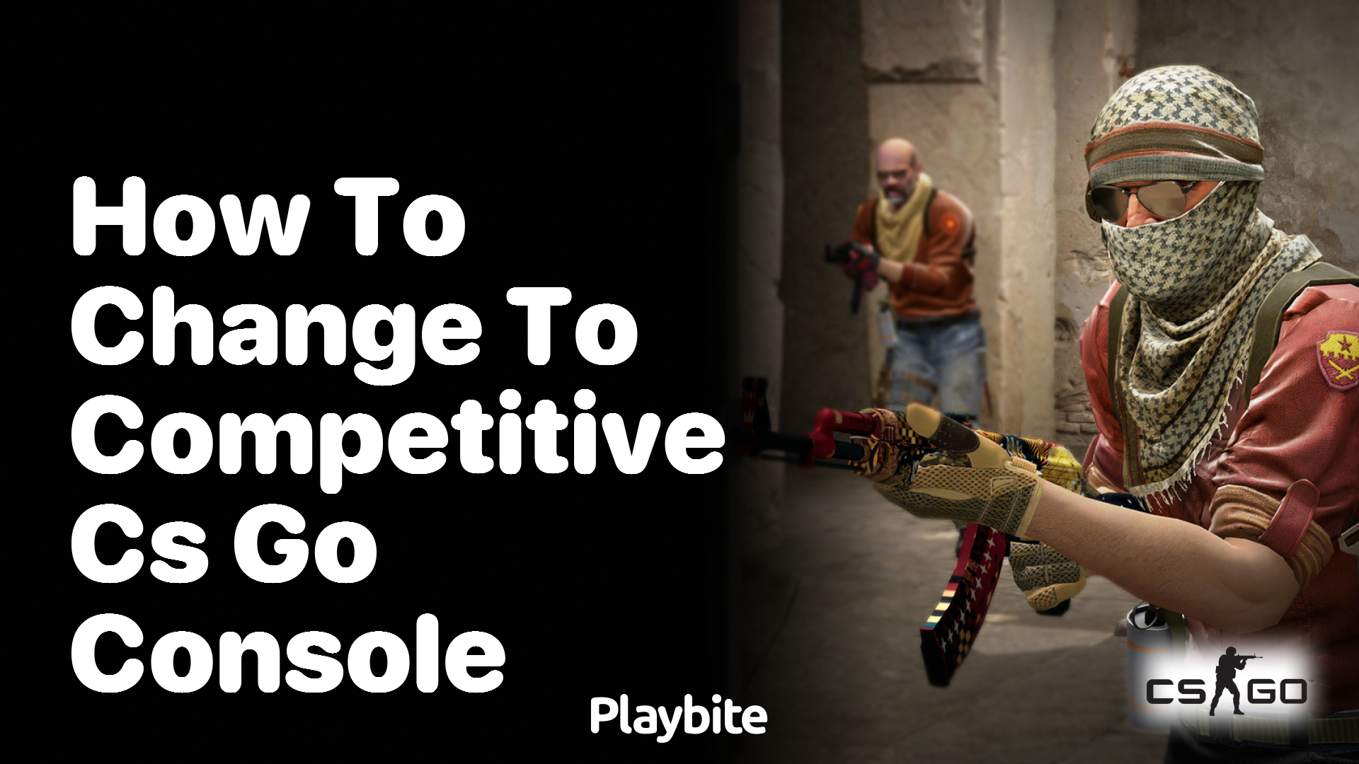 How to Change to Competitive CS:GO Console