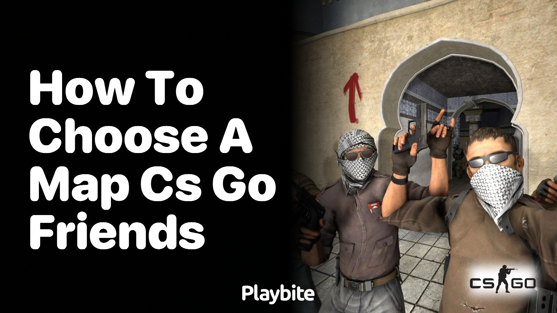 How to Choose a CS:GO Map with Friends