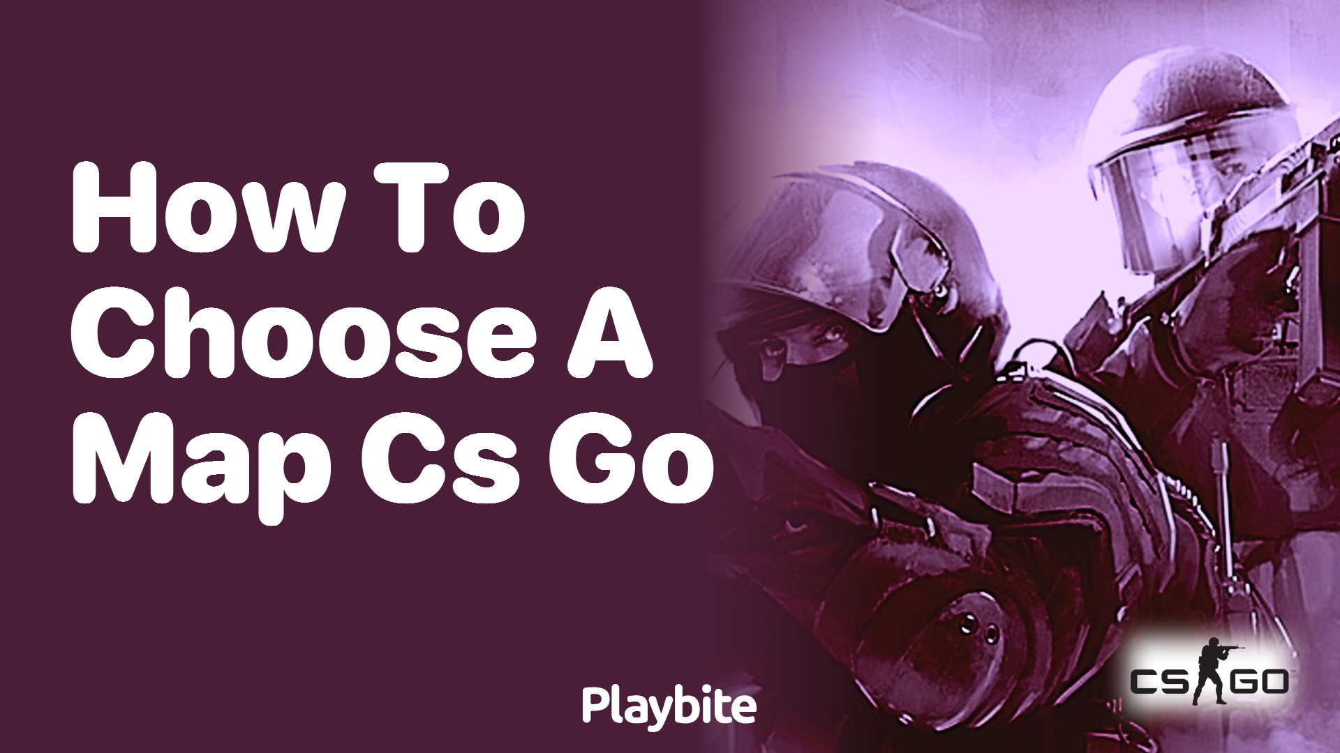 How to choose a map in CS:GO