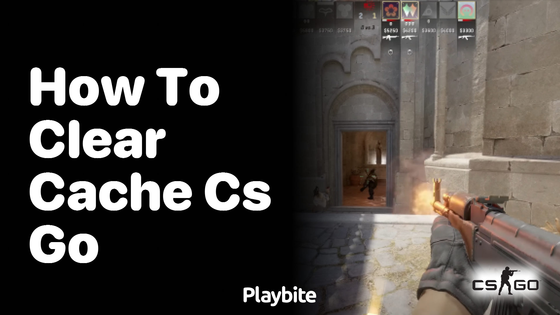 How to Clear Cache in CS:GO