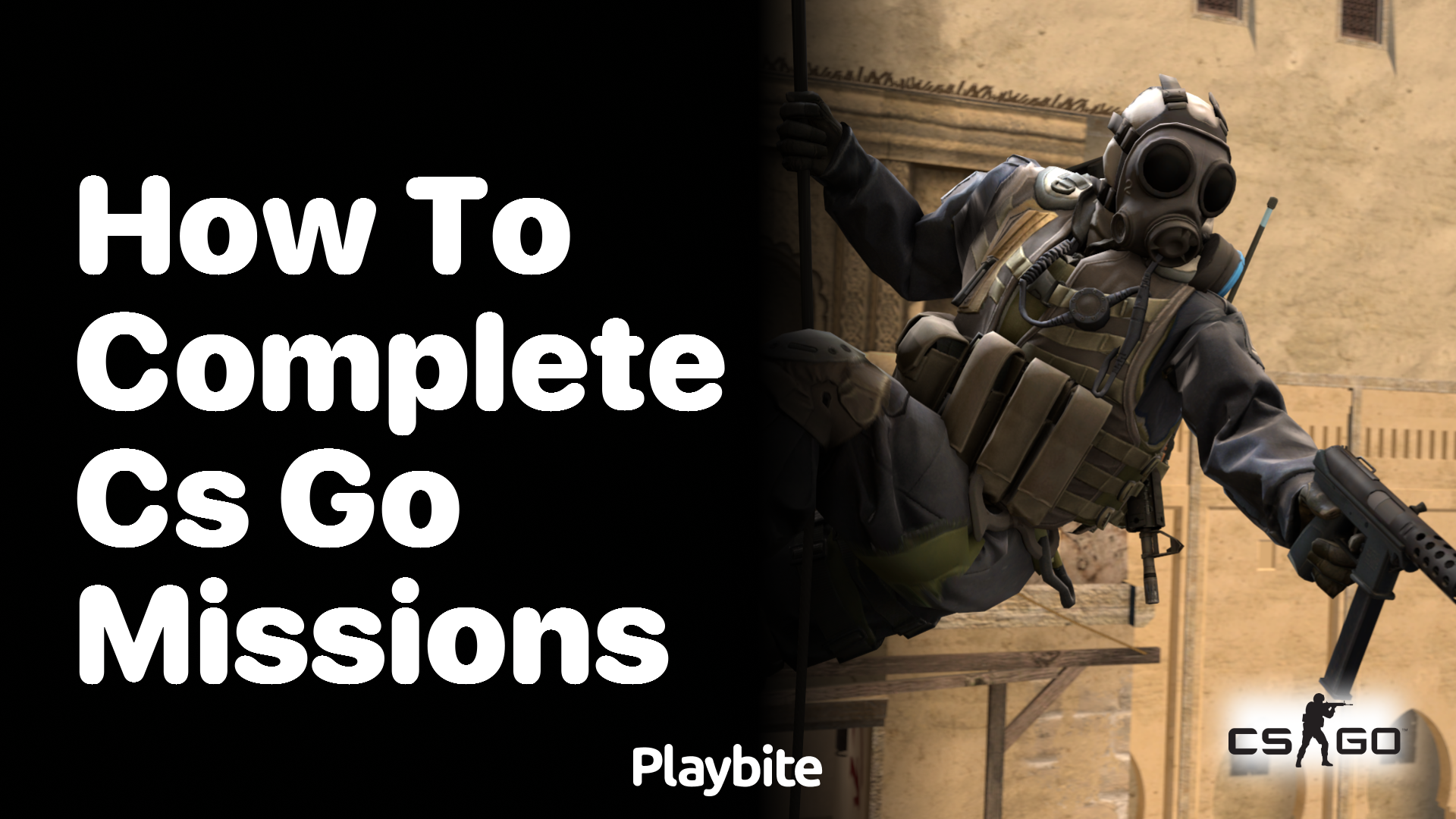 How to Complete CS:GO Missions