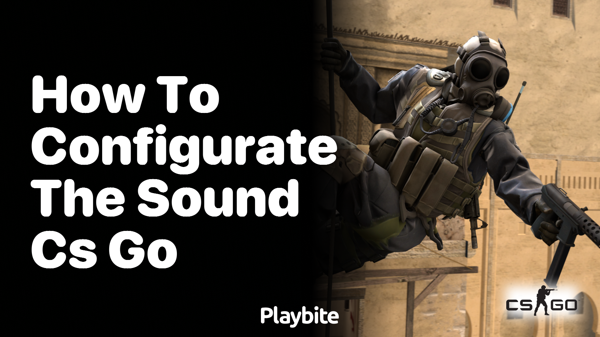 How to Configure the Sound in CS:GO