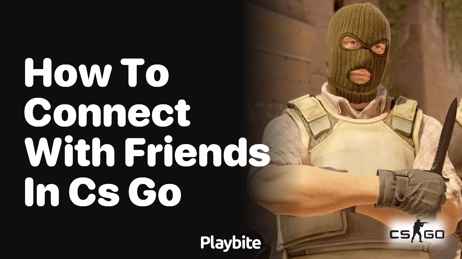 How to Connect with Friends in CS:GO