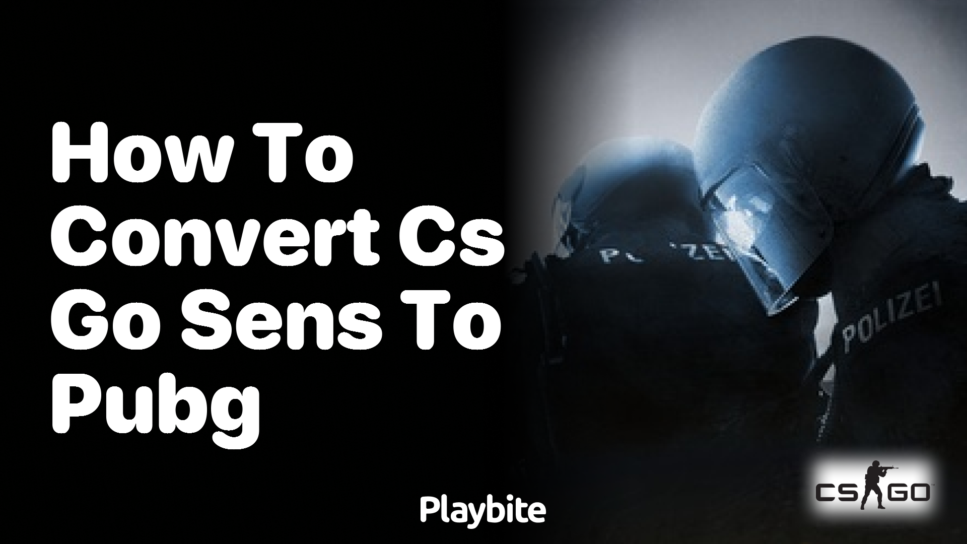 How to Convert CS:GO Sensitivity to PUBG