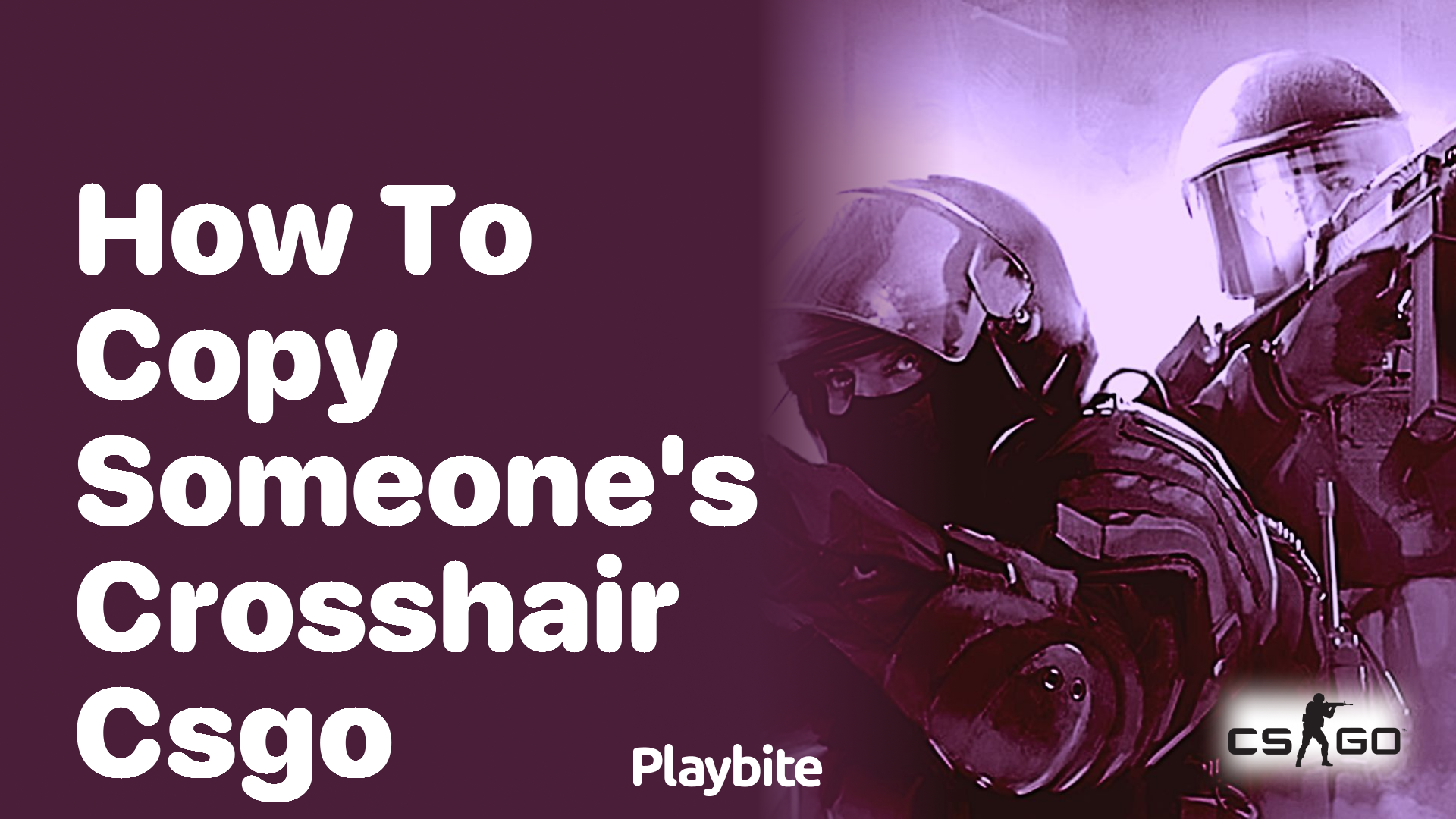 How to copy someone #39 s crosshair in CS:GO Playbite