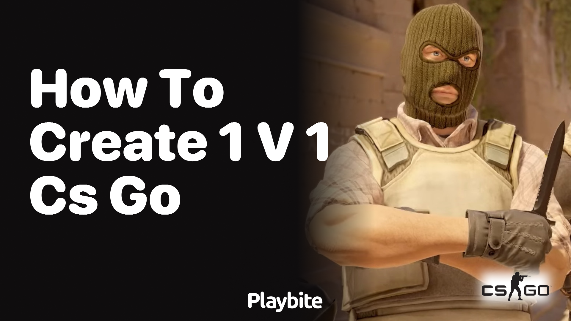 How to create a 1v1 in CS:GO