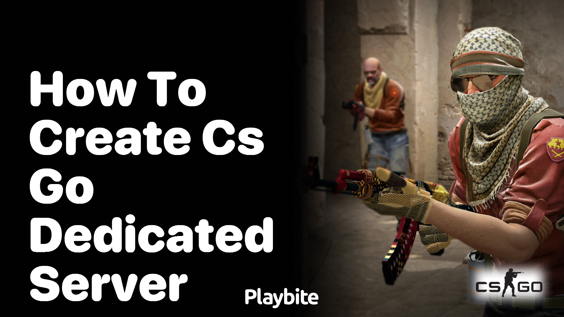 How to Create a CS:GO Dedicated Server