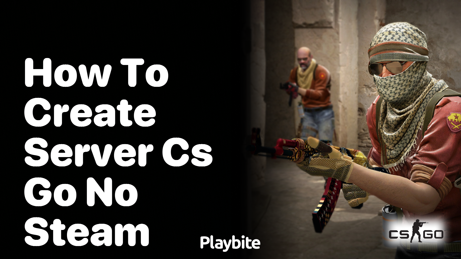 How to create a CS:GO server without Steam