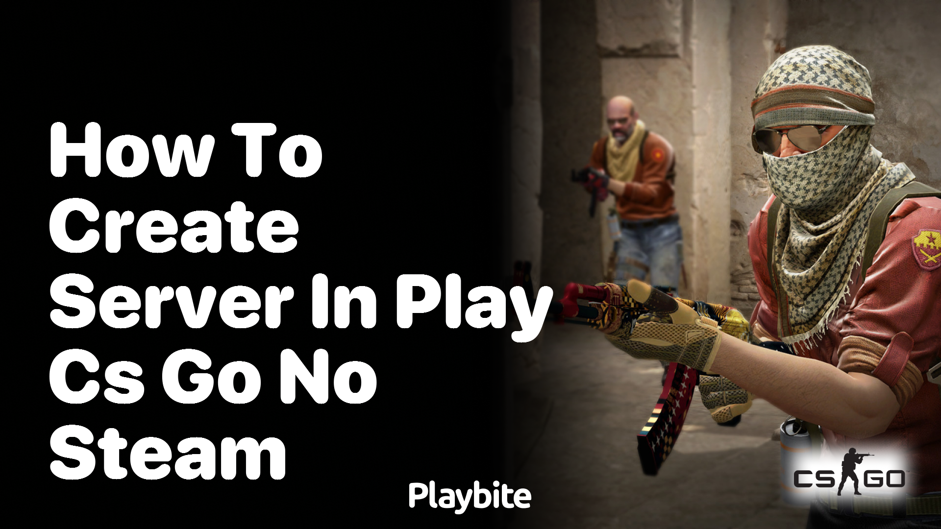 How to Create a Server in CS:GO Without Steam