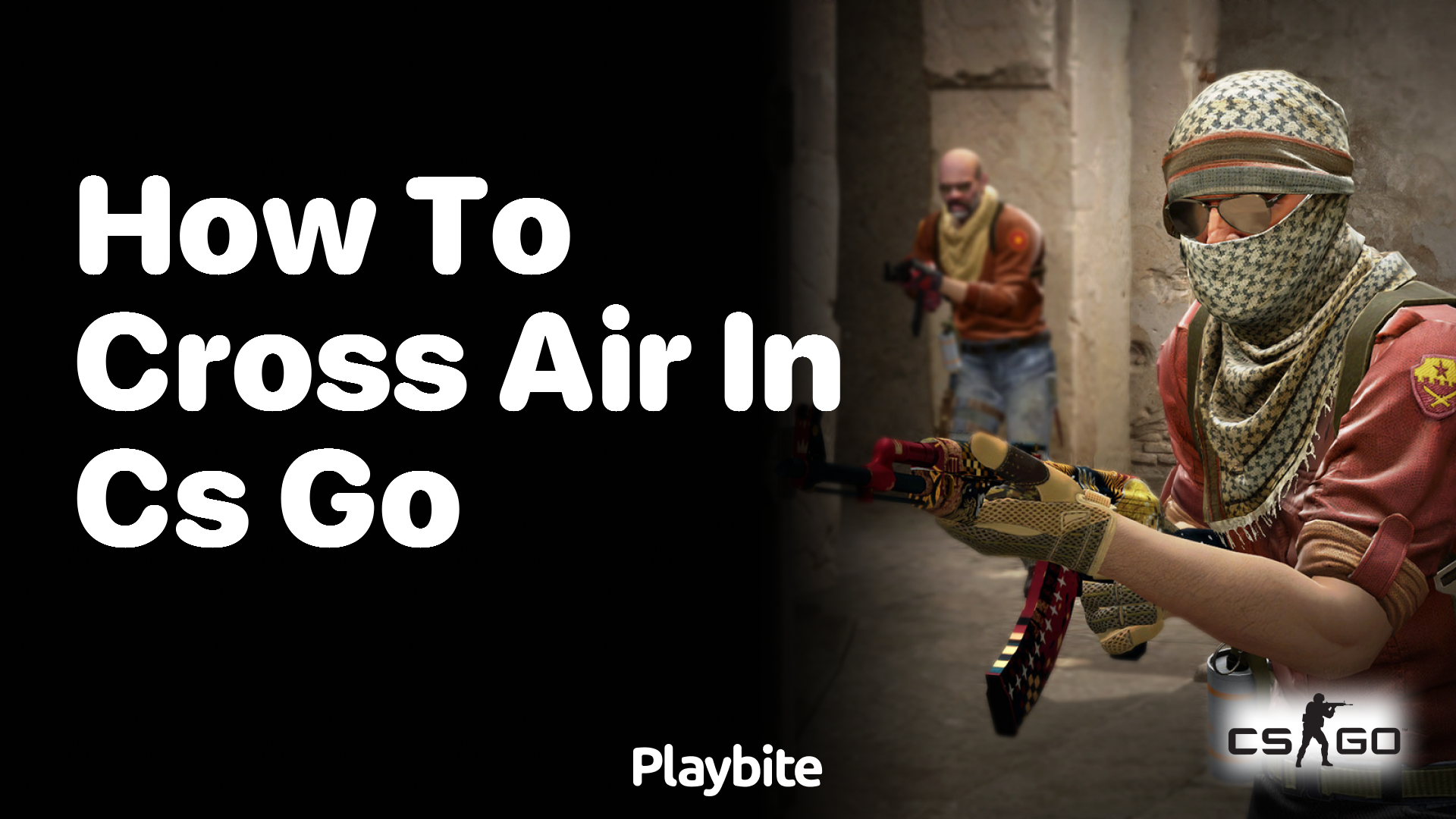 How to cross the air in CS:GO