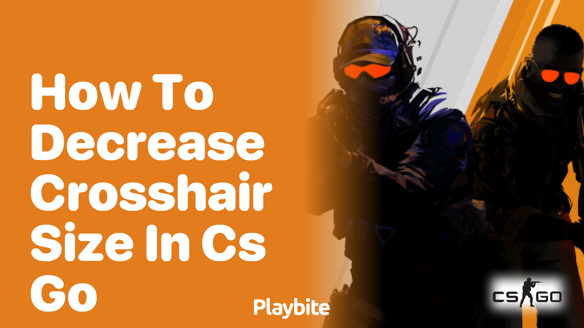 How to Decrease Crosshair Size in CS:GO