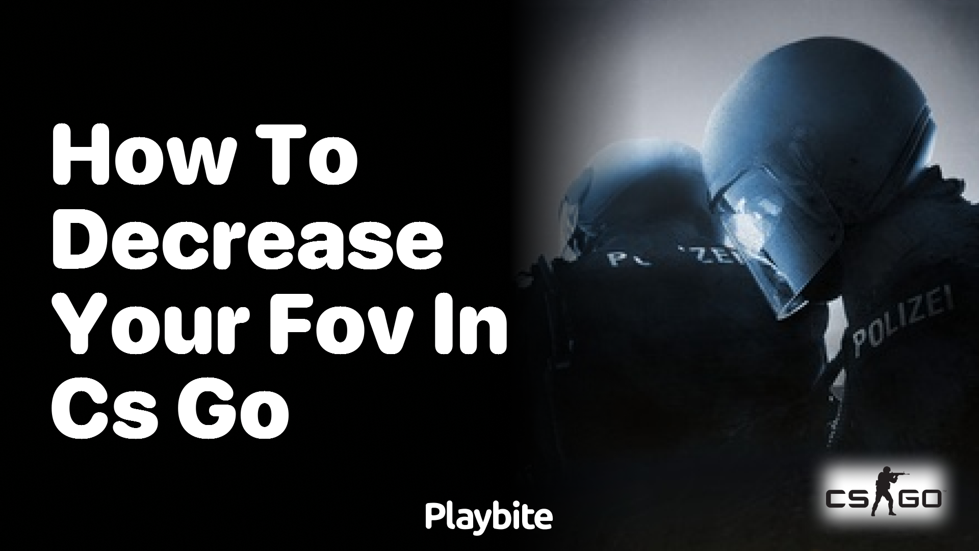 How to decrease your FOV in CS:GO