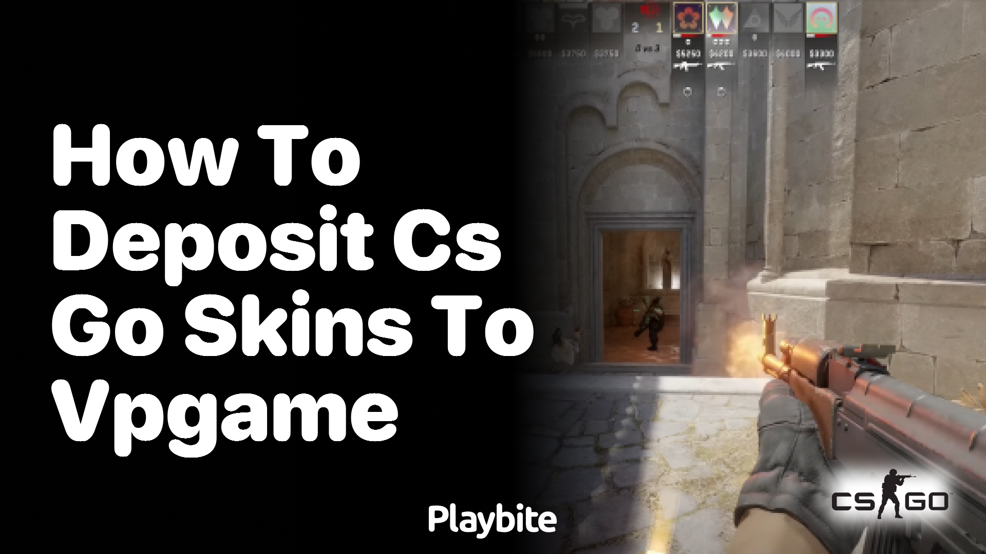 How to Deposit CS:GO Skins to VPGAME