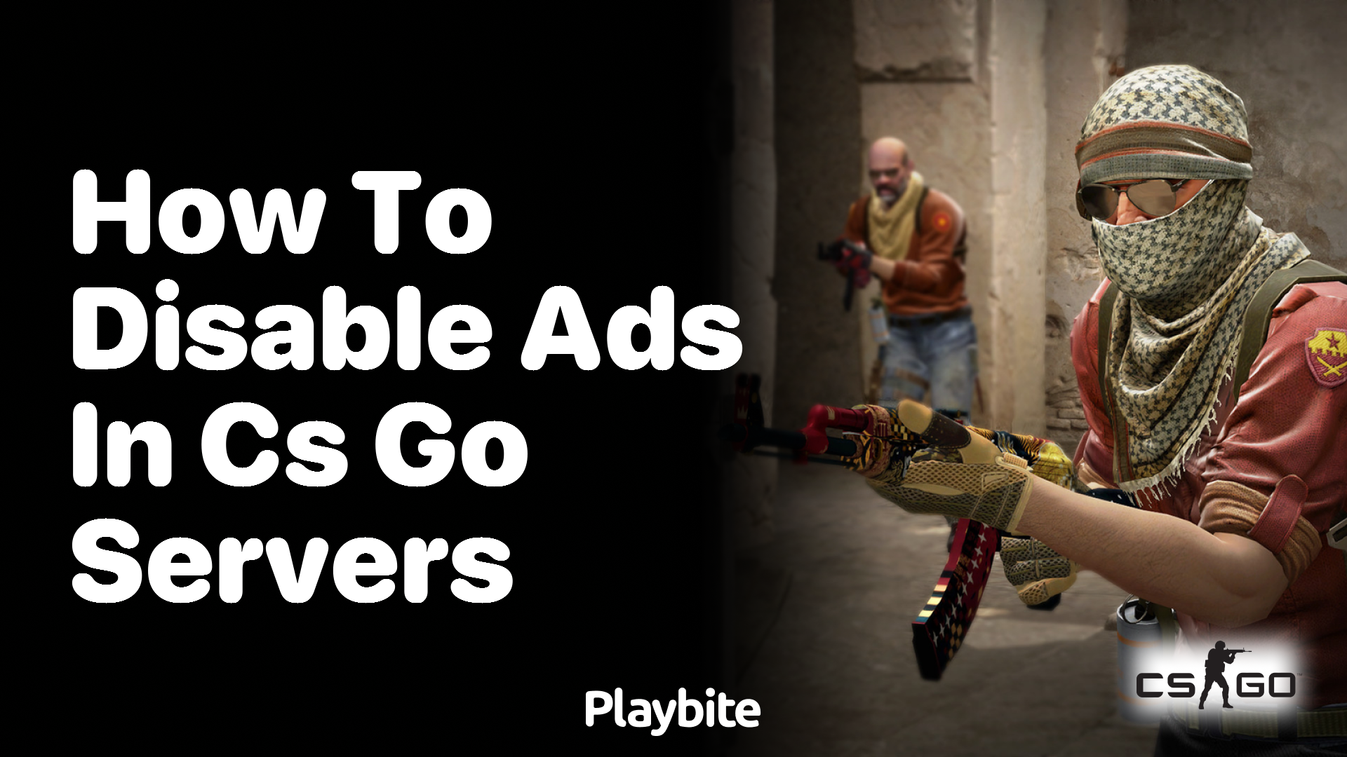 How to Disable Ads in CS:GO Servers