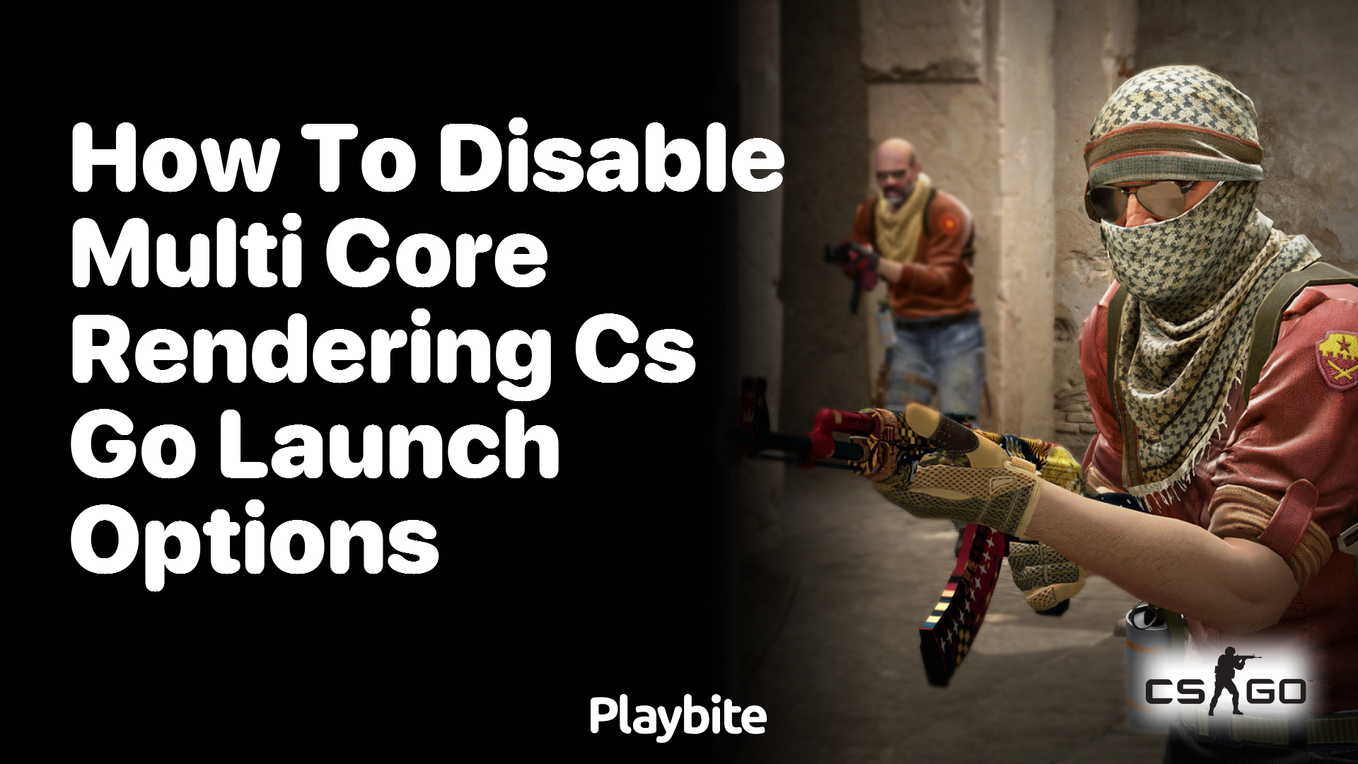 How to disable multi-core rendering in CS:GO launch options
