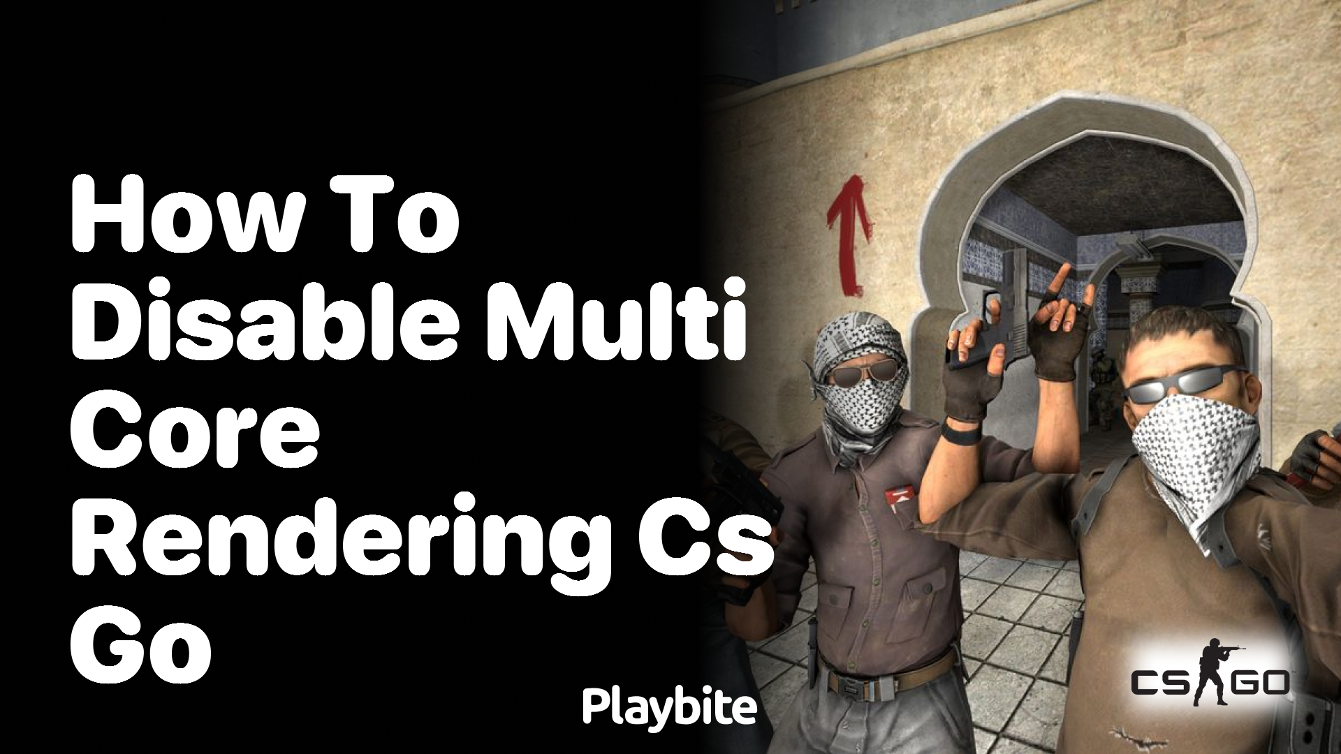 How to Disable Multi-Core Rendering in CS:GO