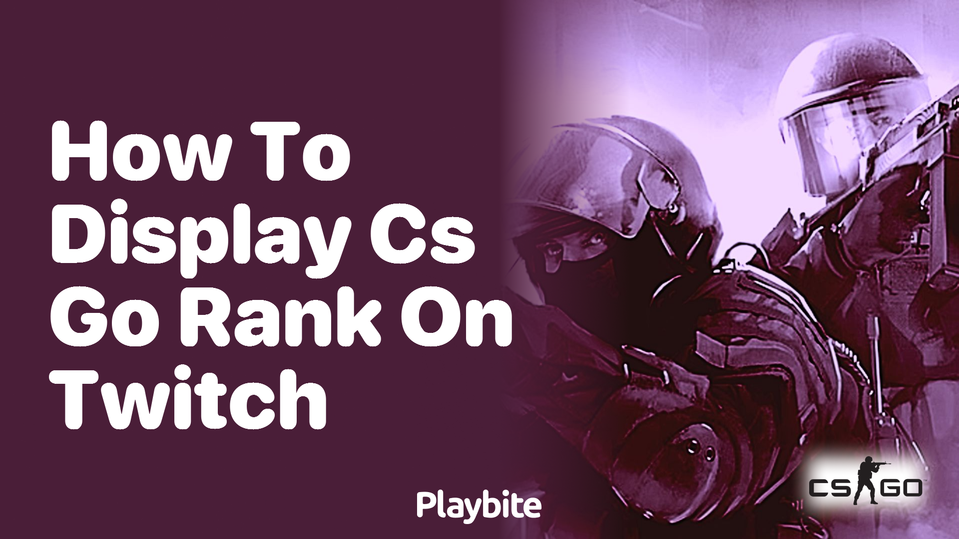 How to Display Your CS:GO Rank on Twitch