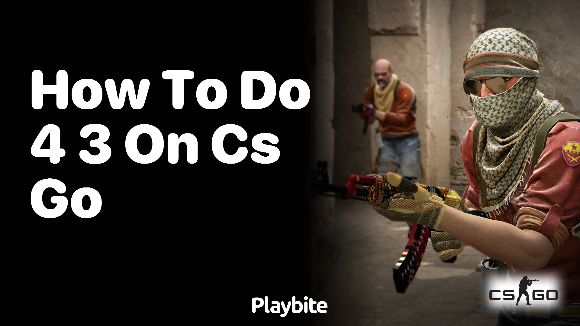 How to do 4:3 on CS:GO