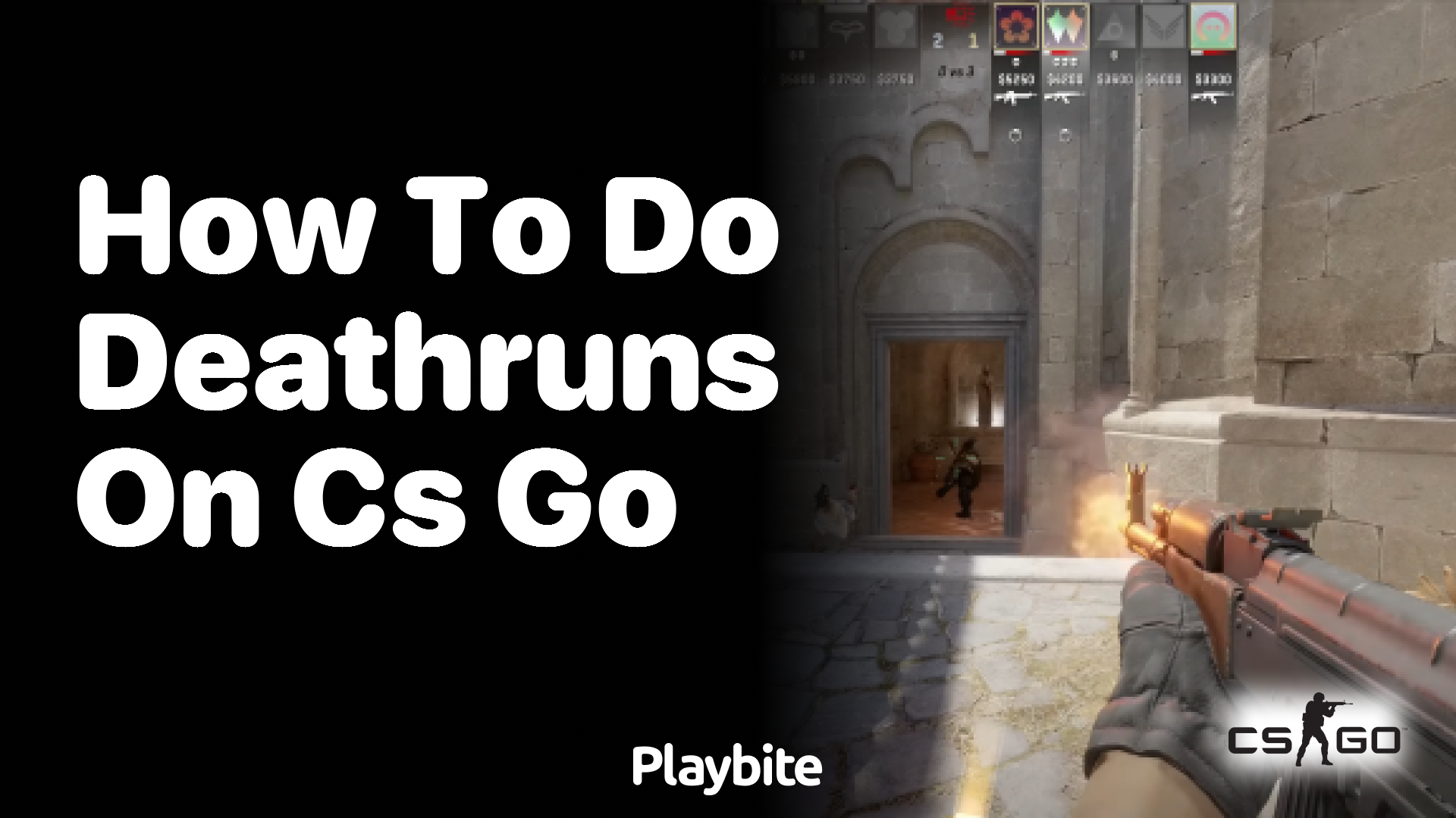 How to do Deathruns on CS:GO