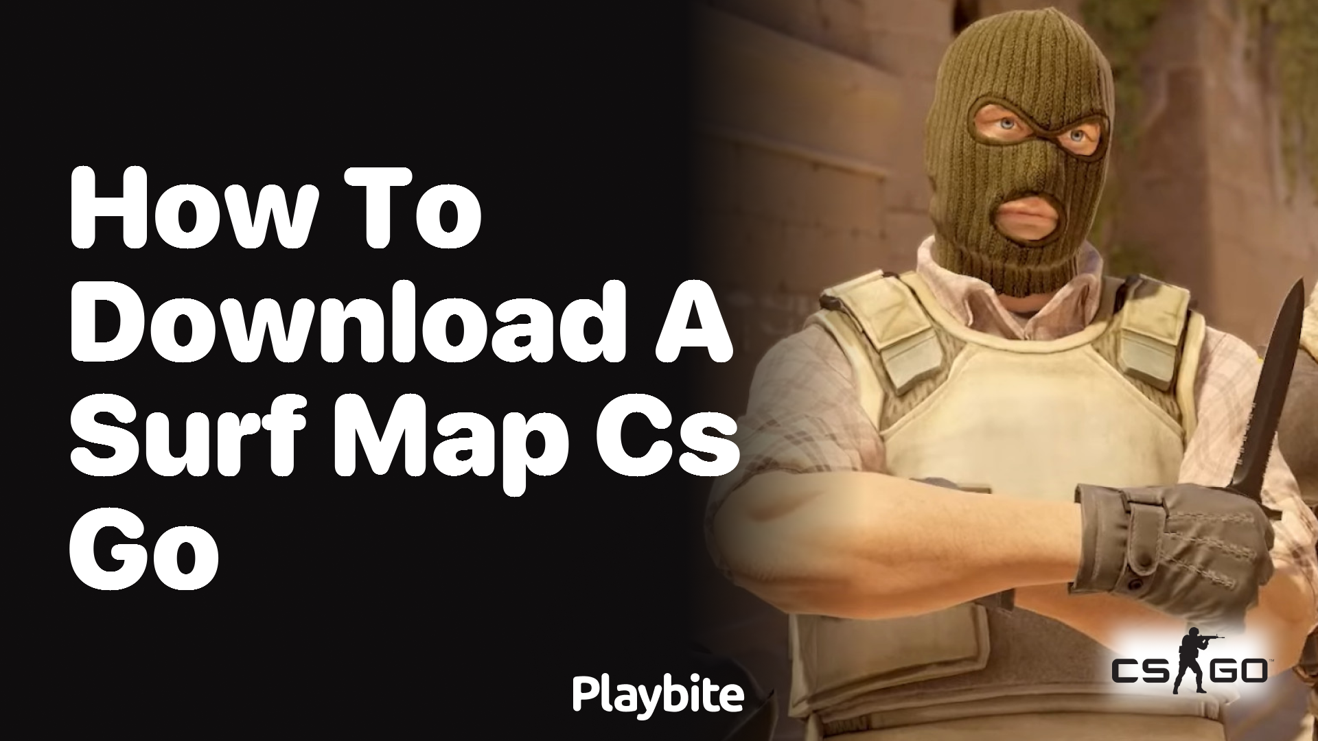 How to download a surf map in CS:GO