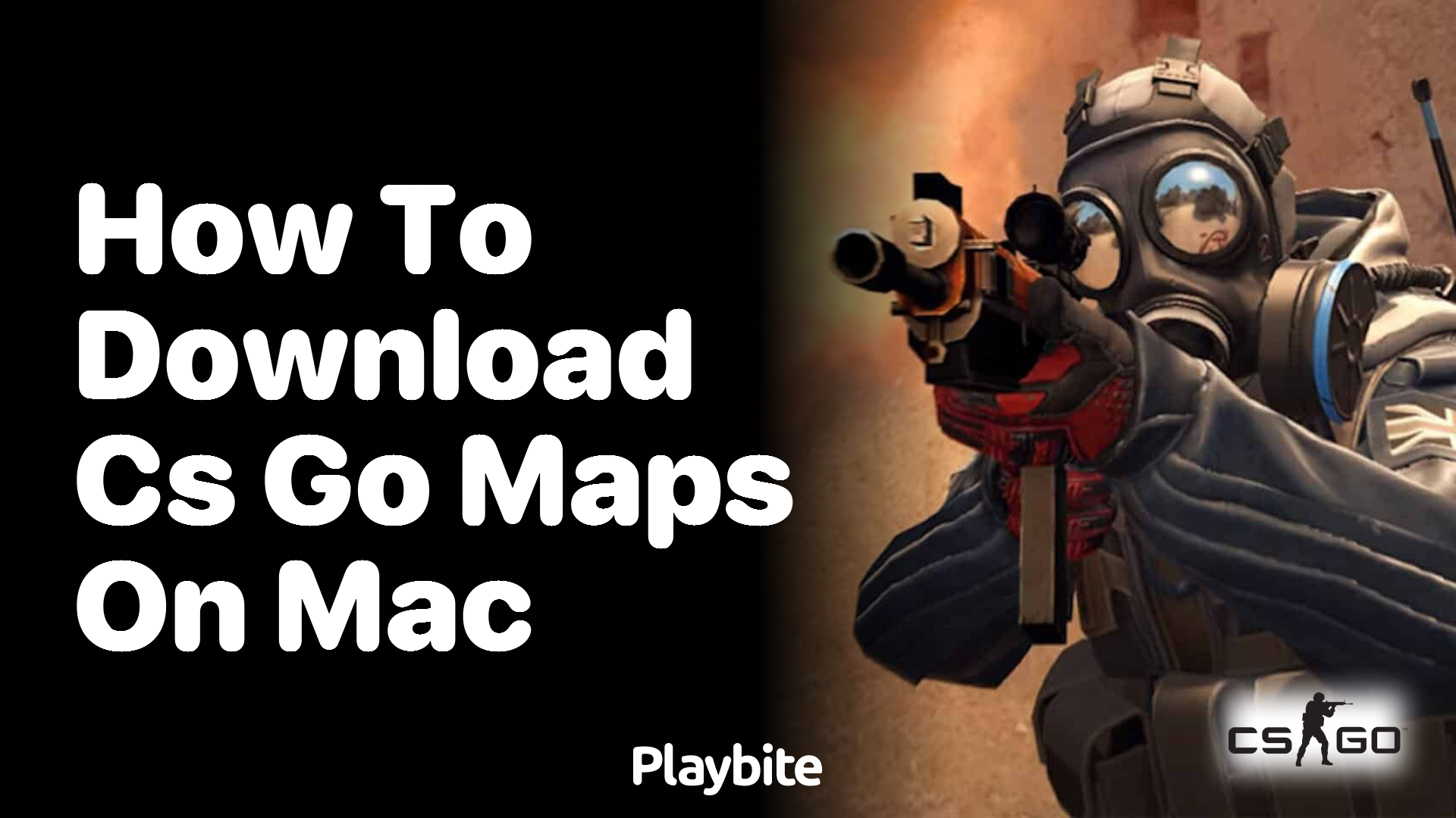 How to Download CS:GO Maps on Mac
