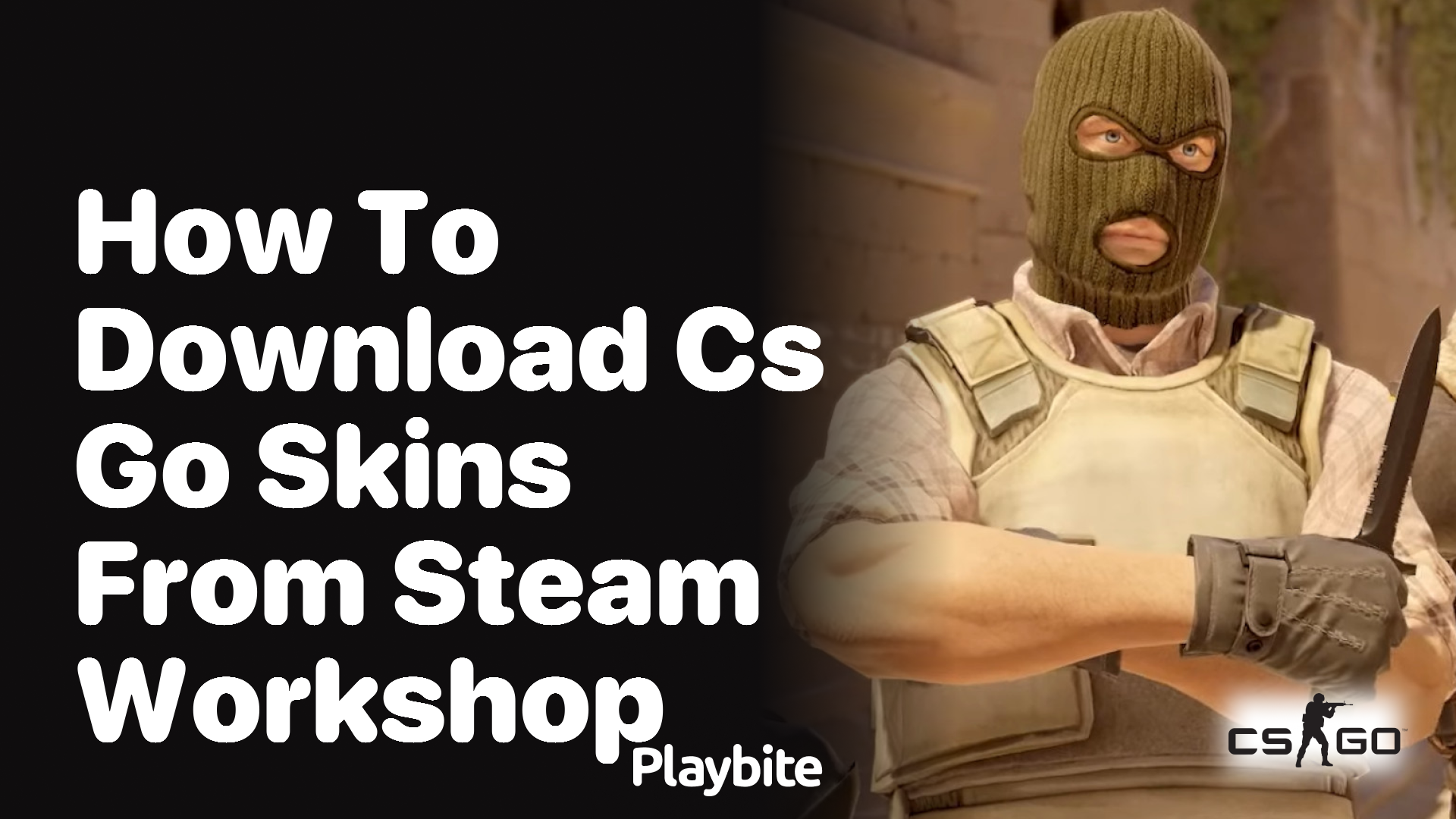 How to download CS:GO skins from the Steam Workshop