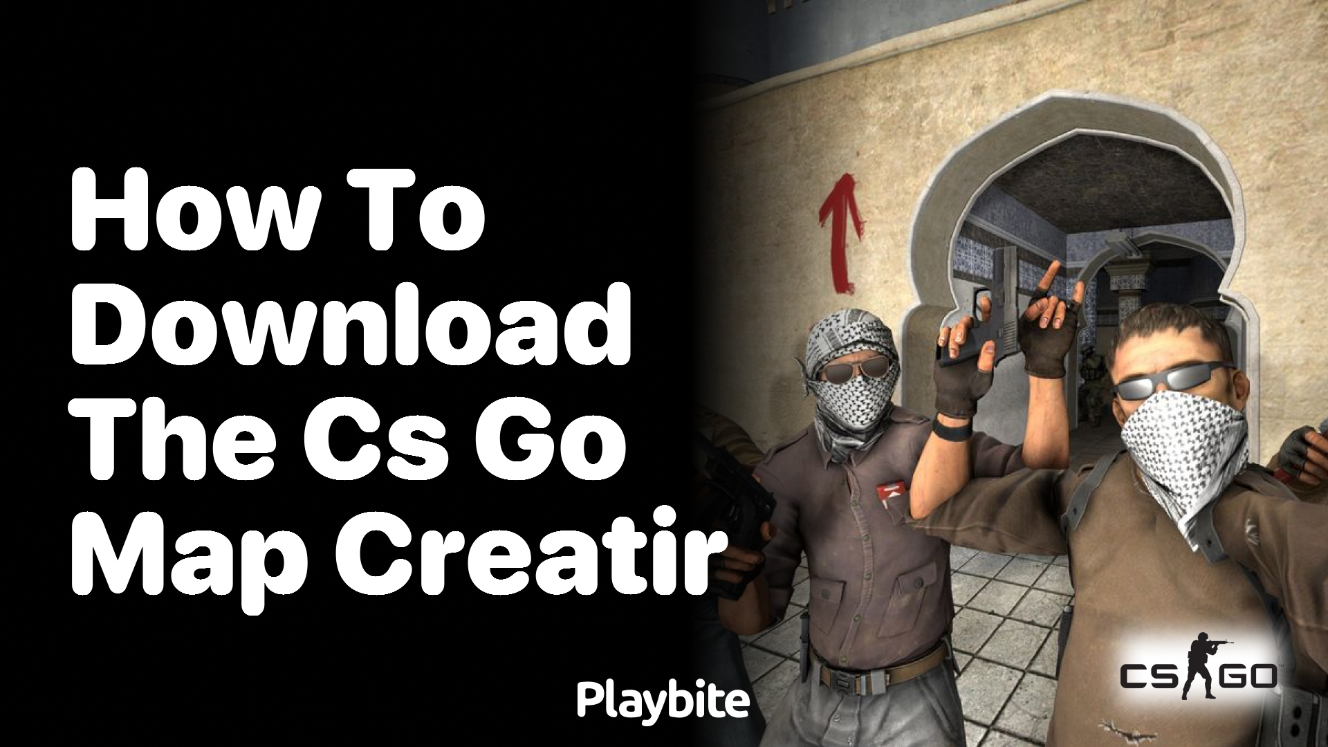 How to Download the CS:GO Map Creator