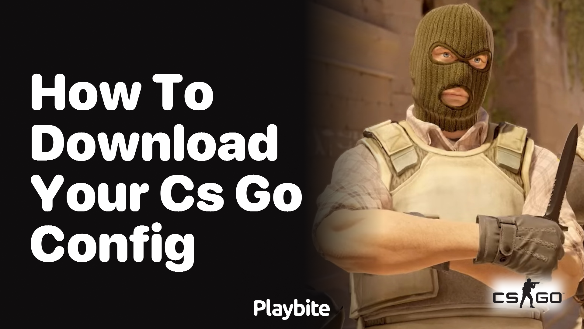 How to download your CS:GO config