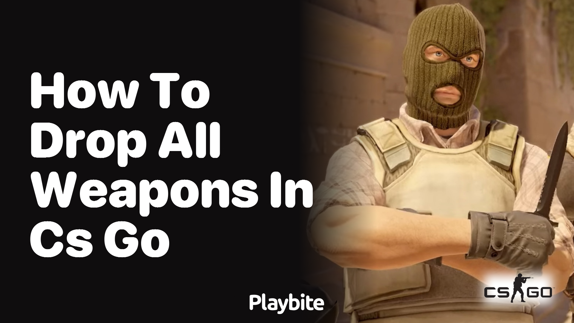 How to drop all weapons in CS:GO