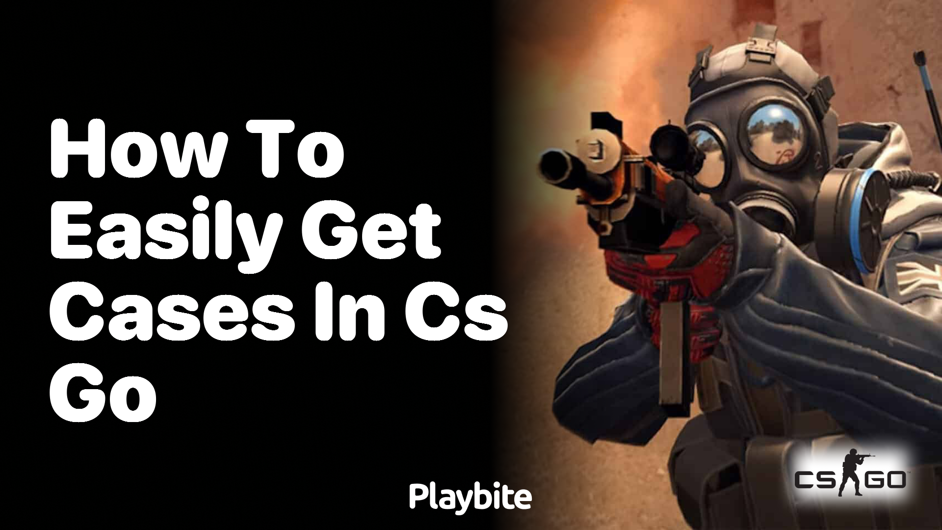 How to Easily Get Cases in CS:GO