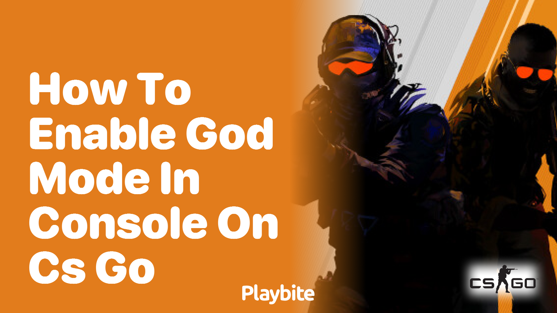 How to enable god mode in console on CS:GO