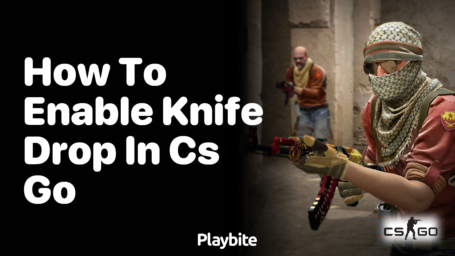 How to Enable Knife Drop in CS:GO?