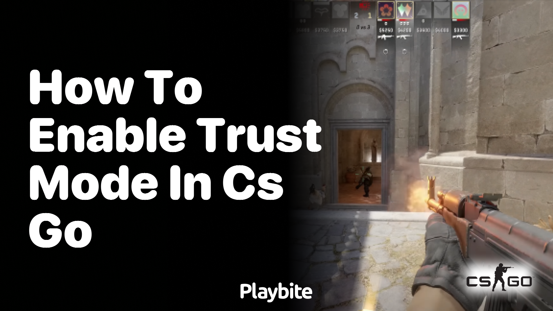 How to enable Trust Mode in CS:GO