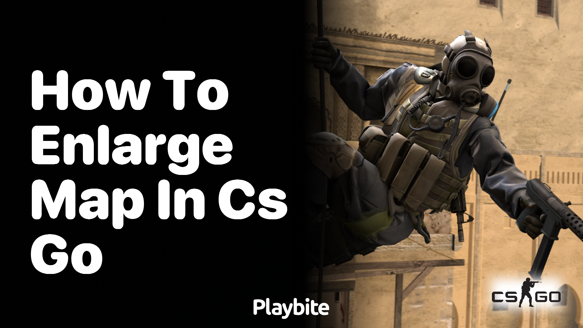 How to enlarge the map in CS:GO?