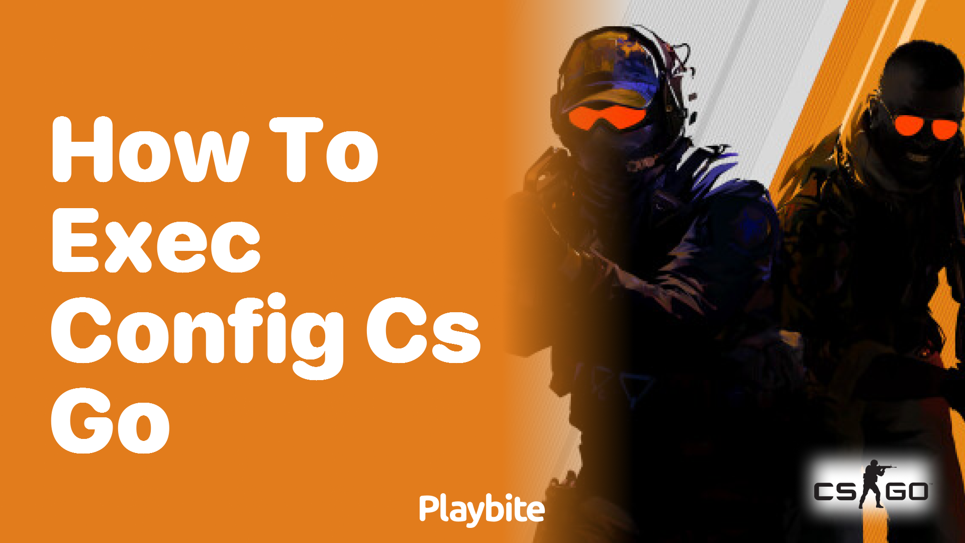 How to exec config in CS:GO