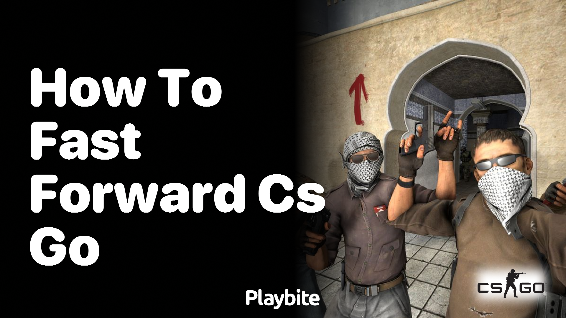 How to Fast Forward in CS:GO