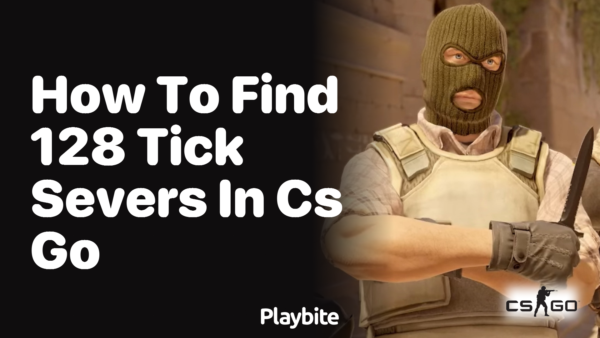 How to Find 128 Tick Servers in CS:GO