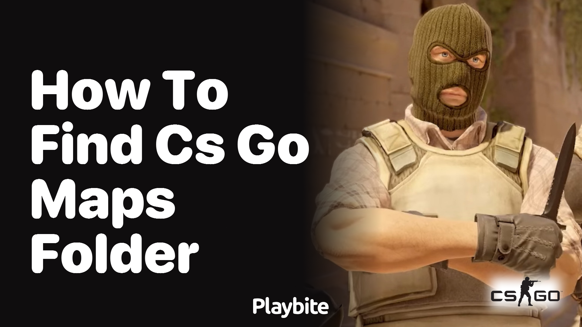 How to find the CS:GO maps folder
