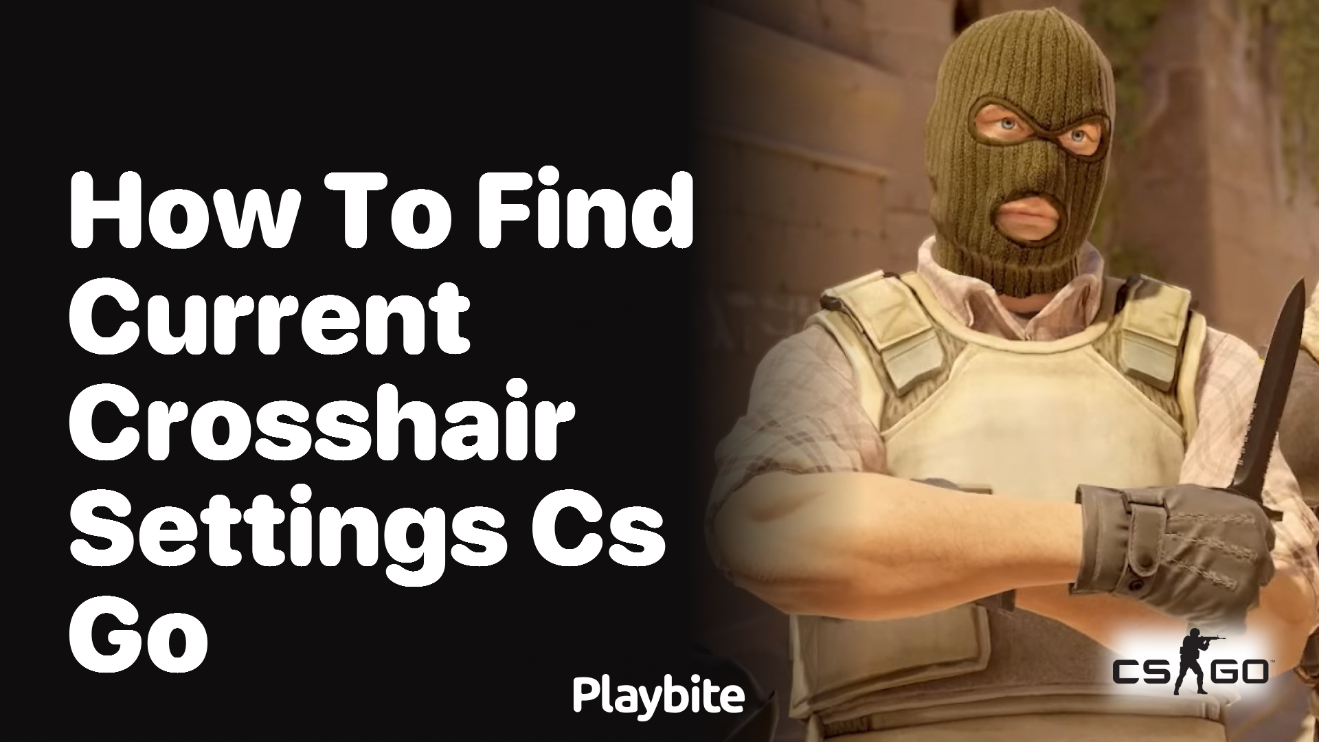 How to find current crosshair settings in CS:GO